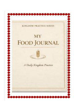 My Food Journal (White) - A daily Kingdom Practise